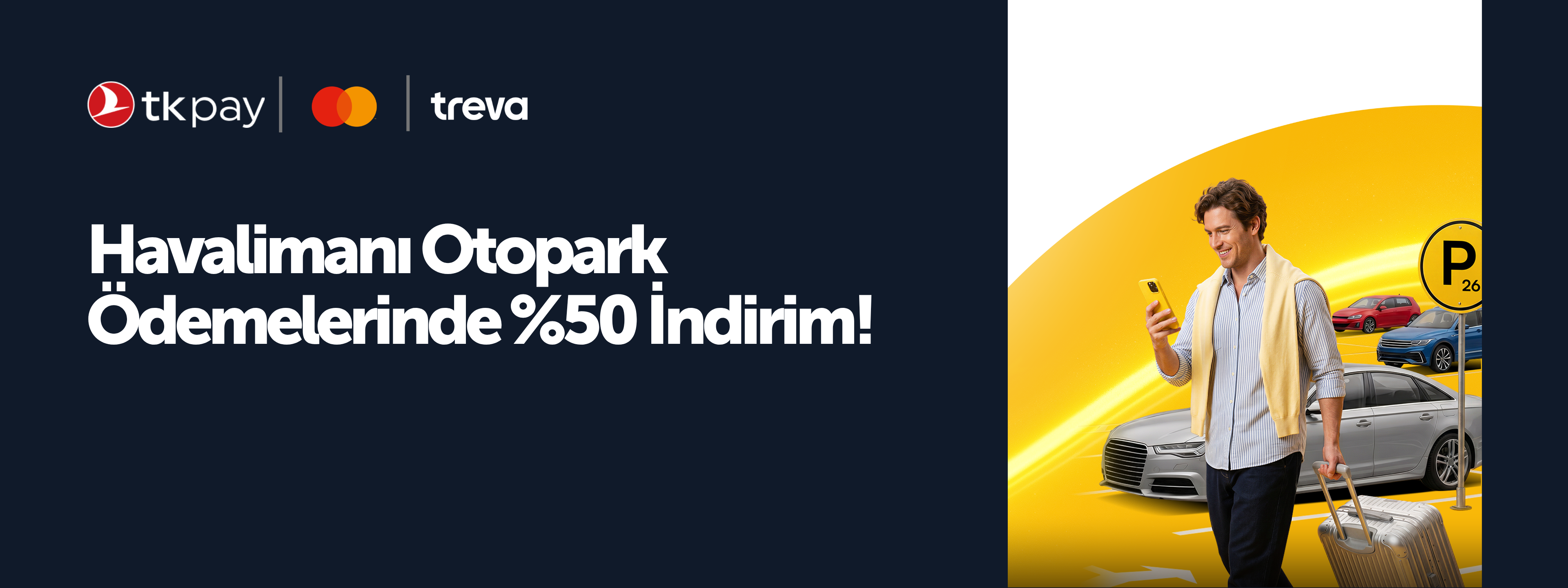 Treva’da havalimanı otopark ödemelerinde %50 indirim!