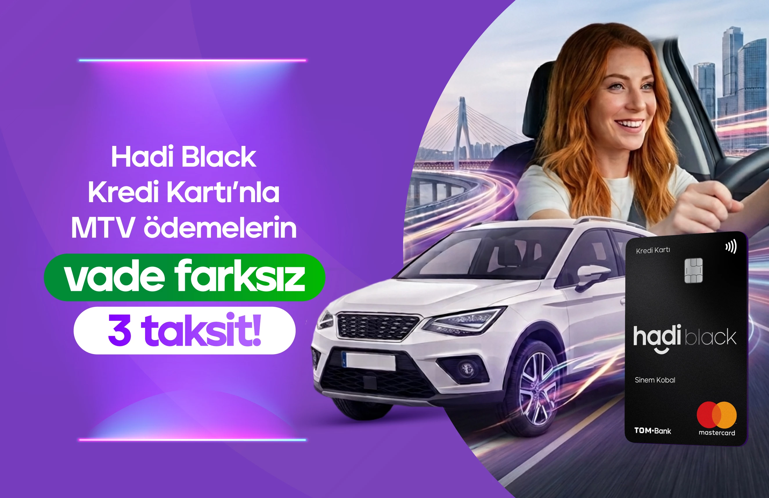 Hadi Black Kredi Kartı ile MTV Ödemelerinde Vade Farksız 3 taksit fırsatını kaçırma!