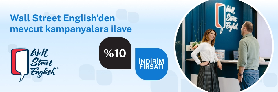 Wall Street English'den İlave %10 indirim fırsatı!