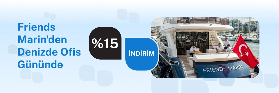 Friends Marin'den Denizde Ofis Gününde %15 indirim fırsatı!