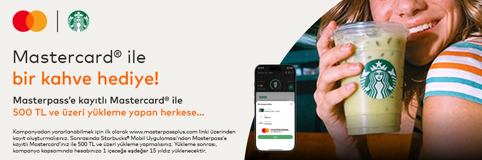 Masterpass’e kayıtlı Anadolubank Mastercard sahiplerine Starbucks Mobil’de 500TL ve üzeri yüklemelerde 15 Yıldız Hediye