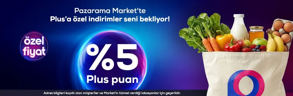 Plus'a Özel Pazarama Markette İndirim ve %5 Plus Puan